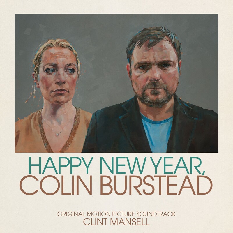 Happy New Year Colin Burstead (By Clint Mansell)