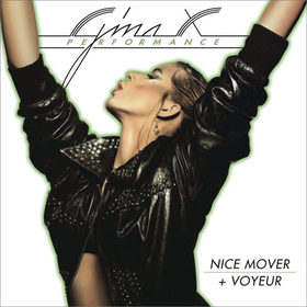 Nice Mover + Voyeur Gina X
