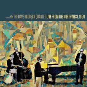 Live From the Northwest, 1959 The Dave Brubeck Quartet