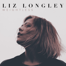 Weightless Liz Longley