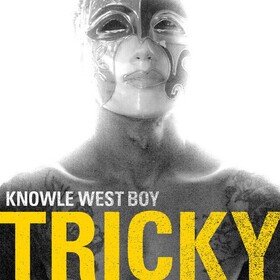 Knowle West Boy Tricky