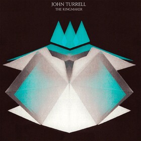 Kingmaker John Turrell