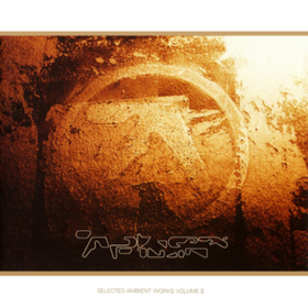 Selected Ambient Works Ii Aphex Twin