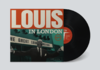 Louis In London