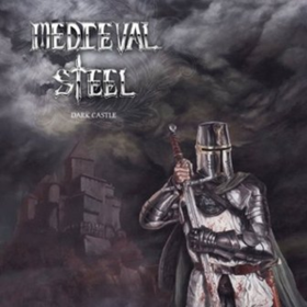Dark Castle Medieval Steel