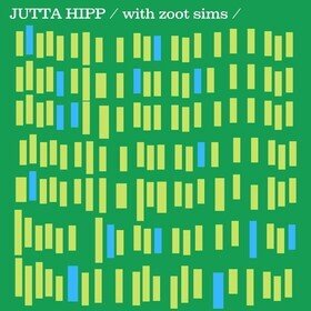 Jutta Hipp with Zoot Sims Jutta Hipp
