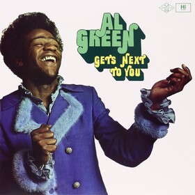 Gets Next To You Al Green