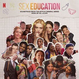 Sex Education (Soundtrack from the Netflix Series) (Coloured) Oli Julian
