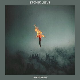 Songs to Sun Stoned Jesus