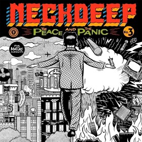The Peace And The Panic Neck Deep