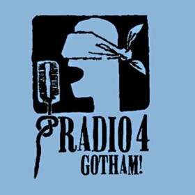 Gotham! Radio 4