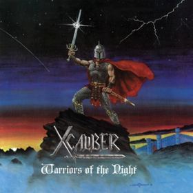 Warriors Of The Night X-caliber