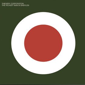 Richest Man In Babylon (2025 Reissue) Thievery Corporation