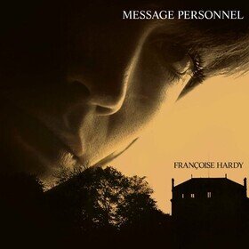 Message Personnel Francoise Hardy