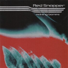 Making Bones (CD) Red Snapper