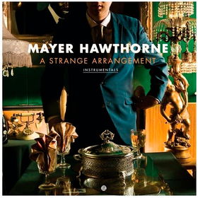 A Strange Arrangement (The Instrumentals) Mayer Hawthorne