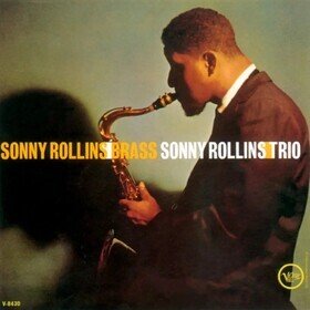 Brass/ Trio -hq- Sonny Rollins