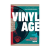 Vinyl Age: A Guide to Record Collecting Now