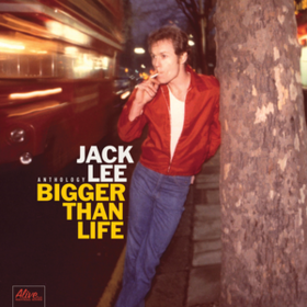 Bigger Than Life Jack Lee