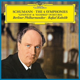 Schumann: Complete Symphonies Berliner Philharmoniker & Rafael Kubelik