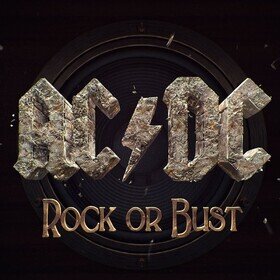 Rock or Bust (50th Anniversary Edition) Ac/Dc