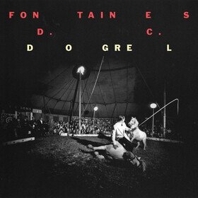 Dogrel (Limited Edition) Fontaines D.C.