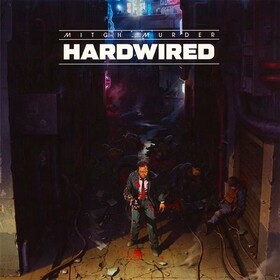 Hardwired(Limited Edition) Mitch Murder