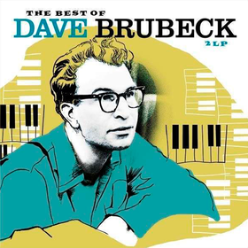 The Best Of Dave Brubeck Dave Brubeck