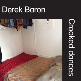 Crooked Dances Derek Baron
