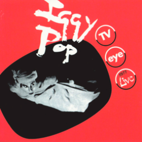 Tv Eye: 1977 Live Iggy Pop