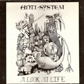 A Look At Life Anti-System