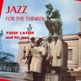 Jazz For The Thinker Yusef Lateef