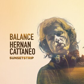 Hernan Cattaneo: Balance Presents Sunsetstrip Various Artists