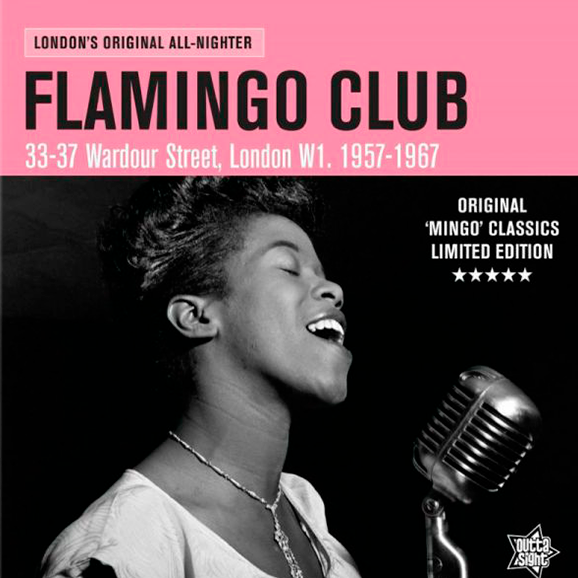 Flamingo Club: London's Original All-Nighter