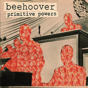 Primitive Powers Beehoover