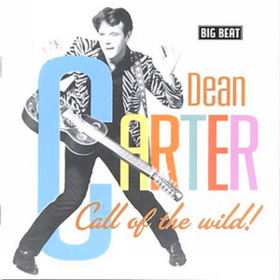 Call Of The Wild! Dean Carter