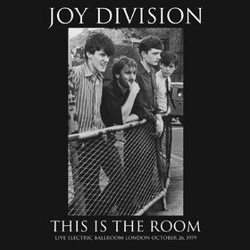 This Is The Room: Electronic Ballroom 1979 Joy Division