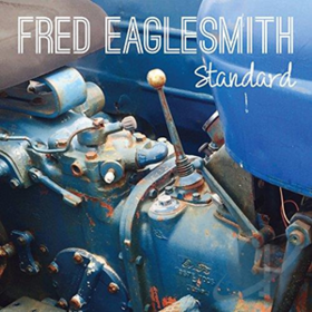 Standard Fred Eaglesmith