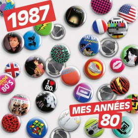 1987 - Mes Annees 80 Various Artists