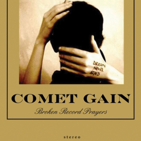 Broken Record Prayers Comet Gain