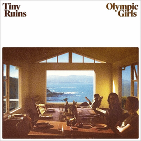 Olympic Girls Tiny Ruins
