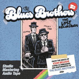 The Lost Recordings Blues Brothers