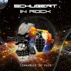 Commander Of Pain Schubert In Rock