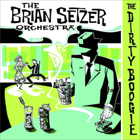 The Dirty Boogie (Limited Edition) Brian Setzer Orchestra