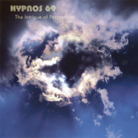 Intrigue Of Perception Hypnos 69
