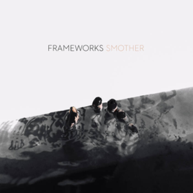 Smother Frameworks