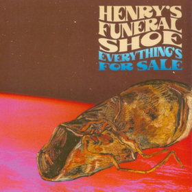 Everything's For Sale Henry'S Funeral Shoe