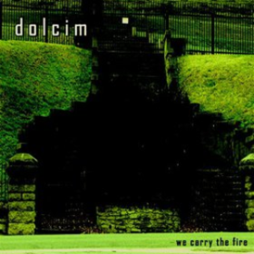 We Carry The Fire Dolcim