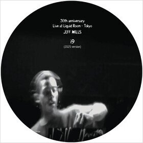 I9 - Jeff Mills 2025 Version Jeff Mills