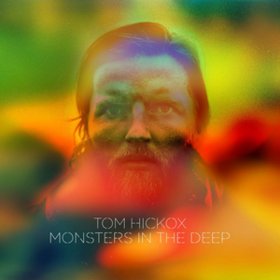 Monsters In The Deep Tom Hickox